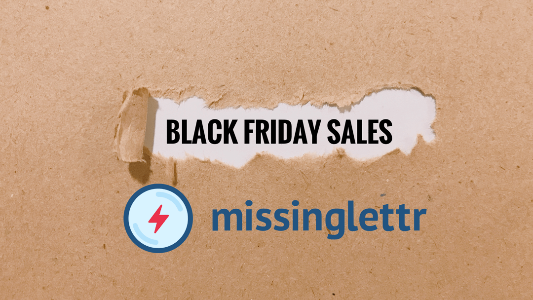 MissingLettr Black Friday Sale | My Heart Studio Recommends